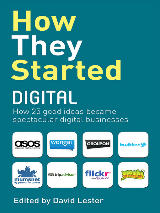 Title details for How They Started Digital by David Lester - Available